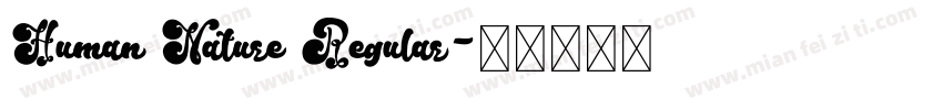 Human Nature Regular字体转换